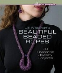 Enlarge image Cover: Jill Wiseman's Beautiful Beaded Ropes - Lark Books,U.S.