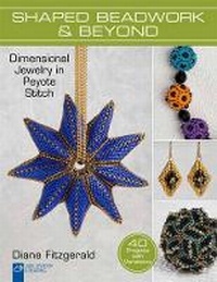 Enlarge image Cover: Shaped Beadwork & Beyond - Lark Books,U.S.