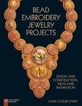 Cover: Bead Embroidery Jewelry Projects - Lark Books,U.S.