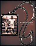 Cover: A Family Portrait - Xlibris Corporation