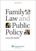 Cover: Family Law and Public Policy - Aspen Publishers Inc.,U.S.
