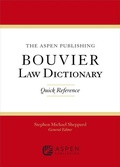 Cover: The Wolters Kluwer Bouvier Law Dictionary - Aspen Publishers Inc.,U.S.