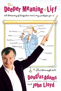 Enlarge image Cover: The Deeper Meaning of Liff - Random House Inc