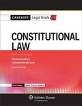 Cover: Casenote Legal Briefs for Constitutional Law, Keyed to Chemerinsky - Aspen Publishers Inc.,U.S.