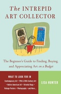 Cover: The Intrepid Art Collector - Three Rivers Press