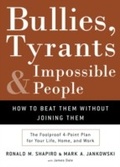 Cover: Bullies, Tyrants, and Impossible People - Currency
