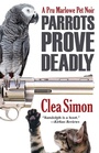 Cover: Parrots Prove Deadly - Poisoned Pen Press