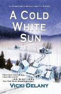 Cover: A Cold White Sun - Poisoned Pen Press