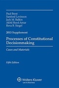 Cover: Processes of Constitutional Decisionmaking, 2013 Supplement - Aspen Publishers Inc.,U.S.