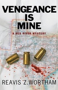 Cover: Vengeance is Mine - Poisoned Pen Press