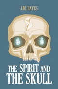 Cover: The Spirit and the Skull - Poisoned Pen Press