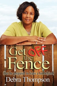 Enlarge image Cover: Get Off the Fence - Xlibris
