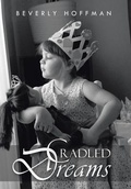Cover: Cradled Dreams - Abbott Press