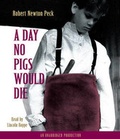 Cover: A Day No Pigs Would Die - Listening Library