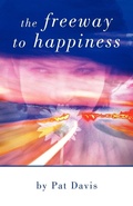 Cover: The Freeway to Happiness - iUniverse