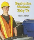 Cover: Sanitation Workers Help Us - Enslow Publishing