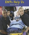 Cover: Emts Help Us - Enslow Publishing