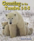 Cover: Counting in the Tundra 1-2-3 - Enslow Publishing
