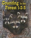 Cover: Counting in the Forest 1-2-3 - Enslow Publishing