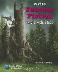 Enlarge image Cover: Write Fantasy Fiction in 5 Simple Steps - Enslow Publishing