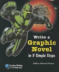 Enlarge image Cover: Write a Graphic Novel in 5 Simple Steps - Enslow Publishing
