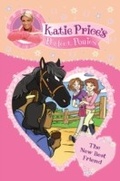 Cover: Katie Price's Perfect Ponies: The New Best Friend - RHCP UK Digital