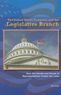 Cover: The United States Congress and the Legislative Branch - Enslow Publishing