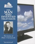 Cover: The Man Who Invented Television - Enslow Publishing