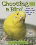 Cover: Choosing a Bird - Enslow Publishing