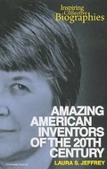 Cover: Amazing American Inventors of the 20th Century - Enslow Publishing