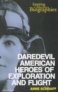 Cover: Daredevil American Heroes of Exploration and Flight - Enslow Publishing