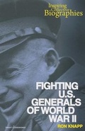 Cover: Fighting U.S. Generals of World War II - Enslow Publishing