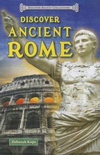 Enlarge image Cover: Discover Ancient Rome - Enslow Publishing