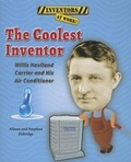 Cover: The Coolest Inventor - Enslow Publishing