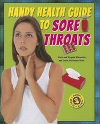 Enlarge image Cover: Handy Health Guide to Sore Throats - Enslow Publishing