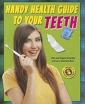 Cover: Handy Health Guide to Your Teeth - Enslow Publishing