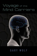 Cover: Voyage of the Mind Carriers - iUniverse
