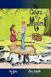 Enlarge image Cover: The Colors of Malent - iUniverse