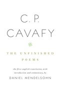 Cover: C. P. Cavafy: The Unfinished Poems - Random House Inc