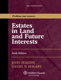 Cover: Estates in Land and Future Interests, Sixth Edition - Aspen Publishers Inc.,U.S.