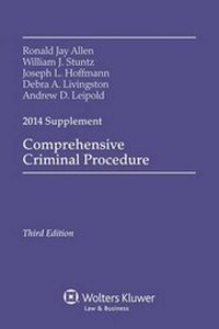 Enlarge image Cover: Comprehensive Criminal Procedure 2014 Case Supplement - Aspen Publishers Inc.,U.S.
