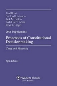 Enlarge image Cover: Processes Constitutional Decisionmaking - Aspen Publishers Inc.,U.S.