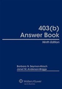 Enlarge image Cover: 403(b) Answer Book - Aspen Publishers Inc.,U.S.