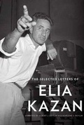 Cover: Selected Letters Of Elia Kazan, The - Alfred A. Knopf