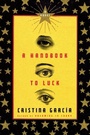 Cover: A Handbook to Luck - Vintage