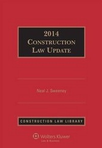 Enlarge image Cover: Construction Law Update 2014 - Aspen Publishers Inc.,U.S.