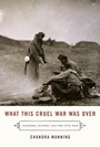 Cover: What This Cruel War Was Over - Vintage