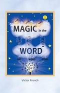 Cover: Magic in the Word - FriesenPress