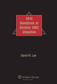 Abbildung von: Handbook of Section 1983 Litigation 2014e - Aspen Publishers Inc.,U.S.