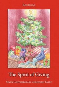 Abbildung von: The Spirit of Giving: Seven Contemporary Christmas Tales - FriesenPress